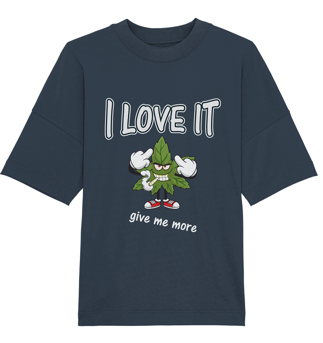 Organic Oversize Shirt- Kiffer- i love it- Spass T-Shirt
