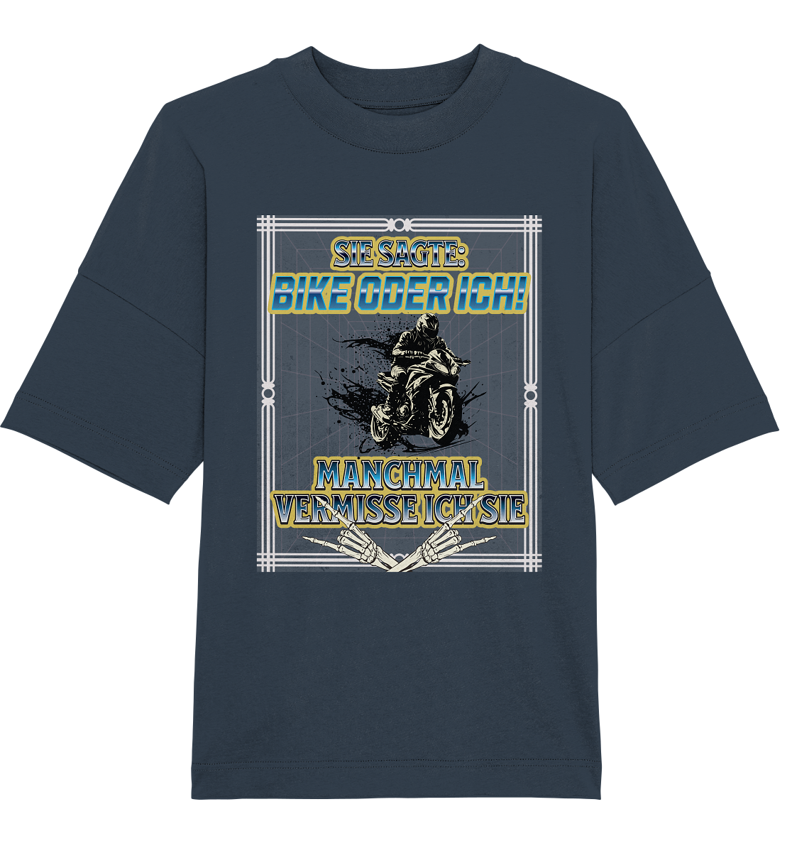 Manchmal vermisse ich sie - Streetwear 1 - Organic Oversize Shirt