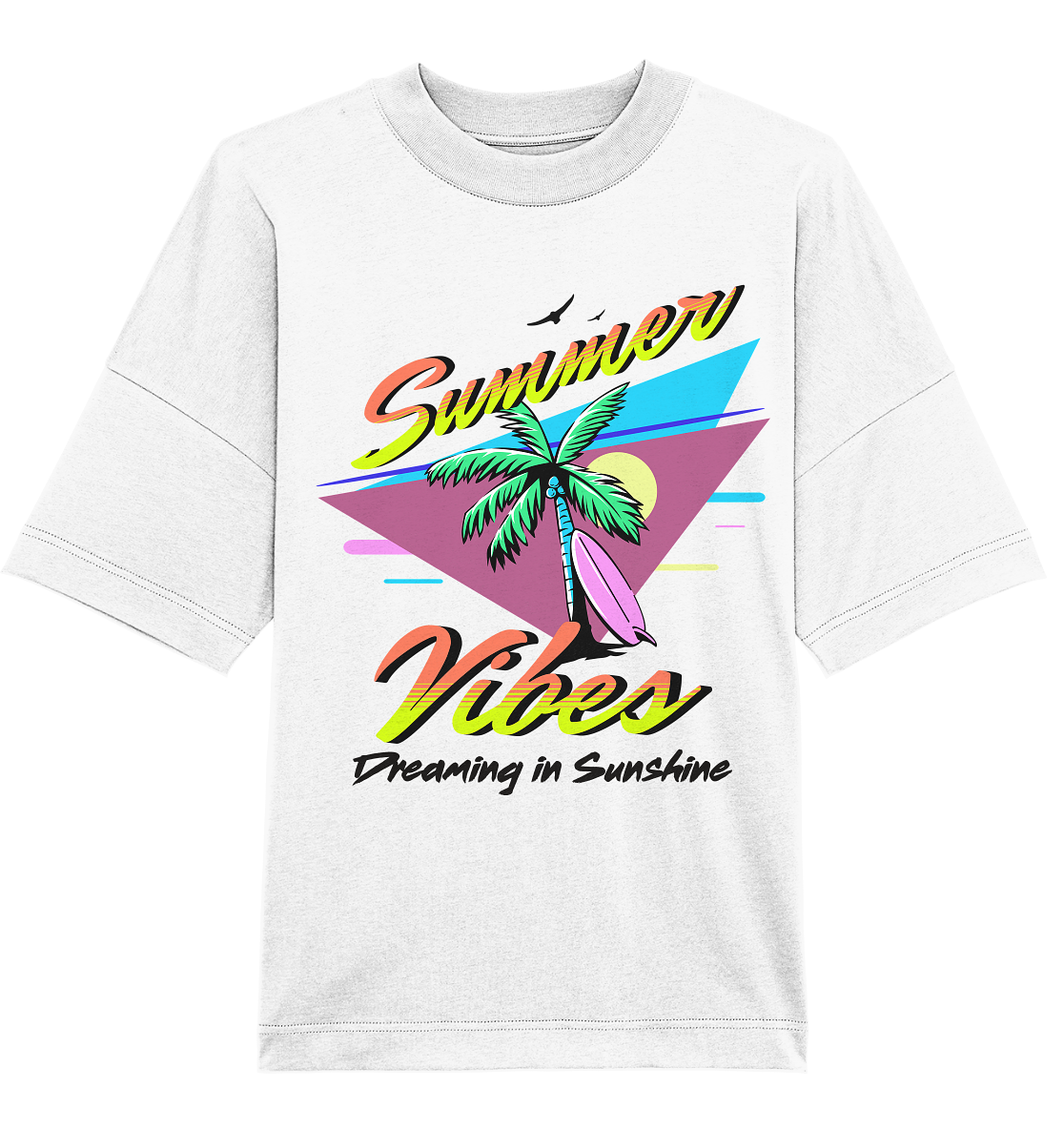 Summer Vibes Dreaming - Organic Oversize Shirt