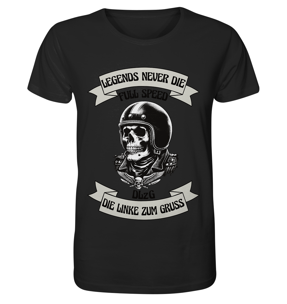 DLzG - Legends never Die - Organic Shirt