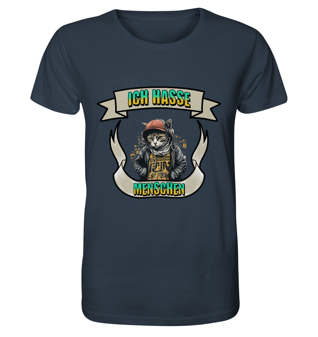 Streetwear- Ich hasse Menschen - Organic Shirt