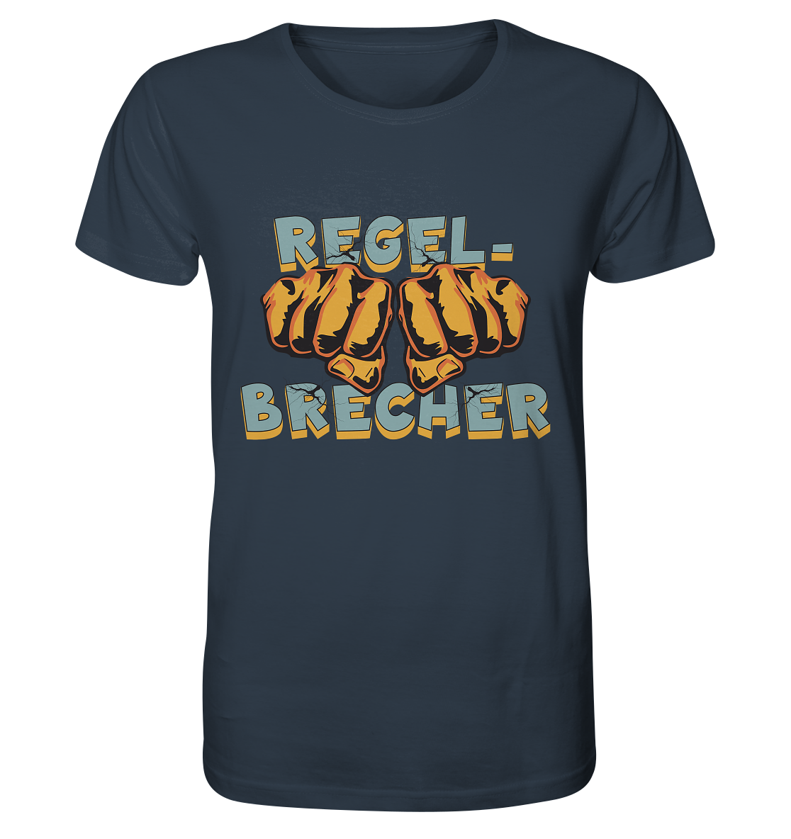 Regelbrecher - Statement - Organic Shirt
