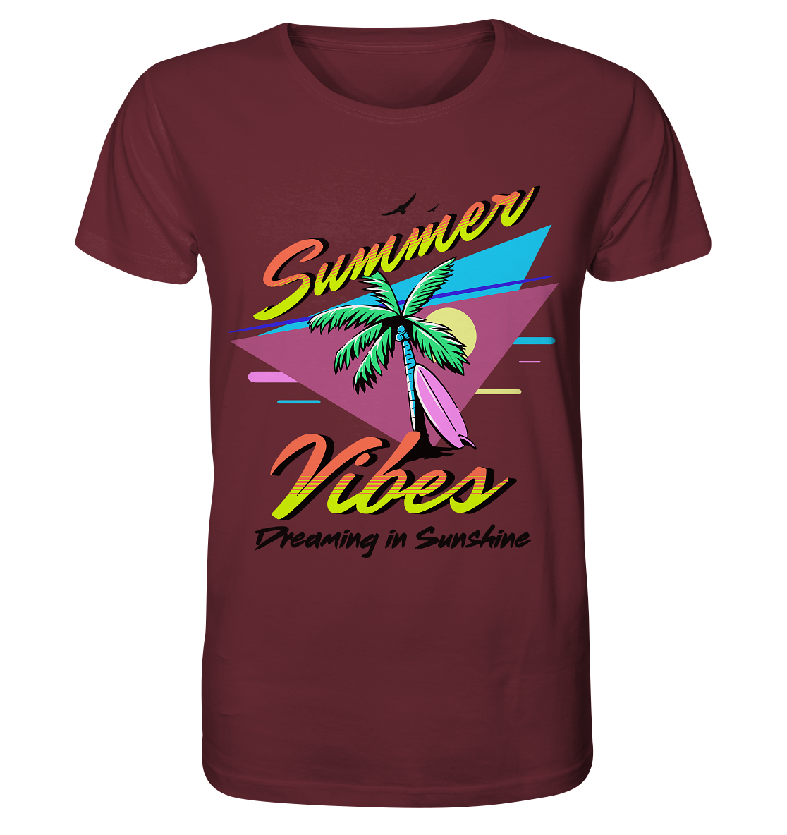 Summer Vibes Dreaming - Organic Shirt