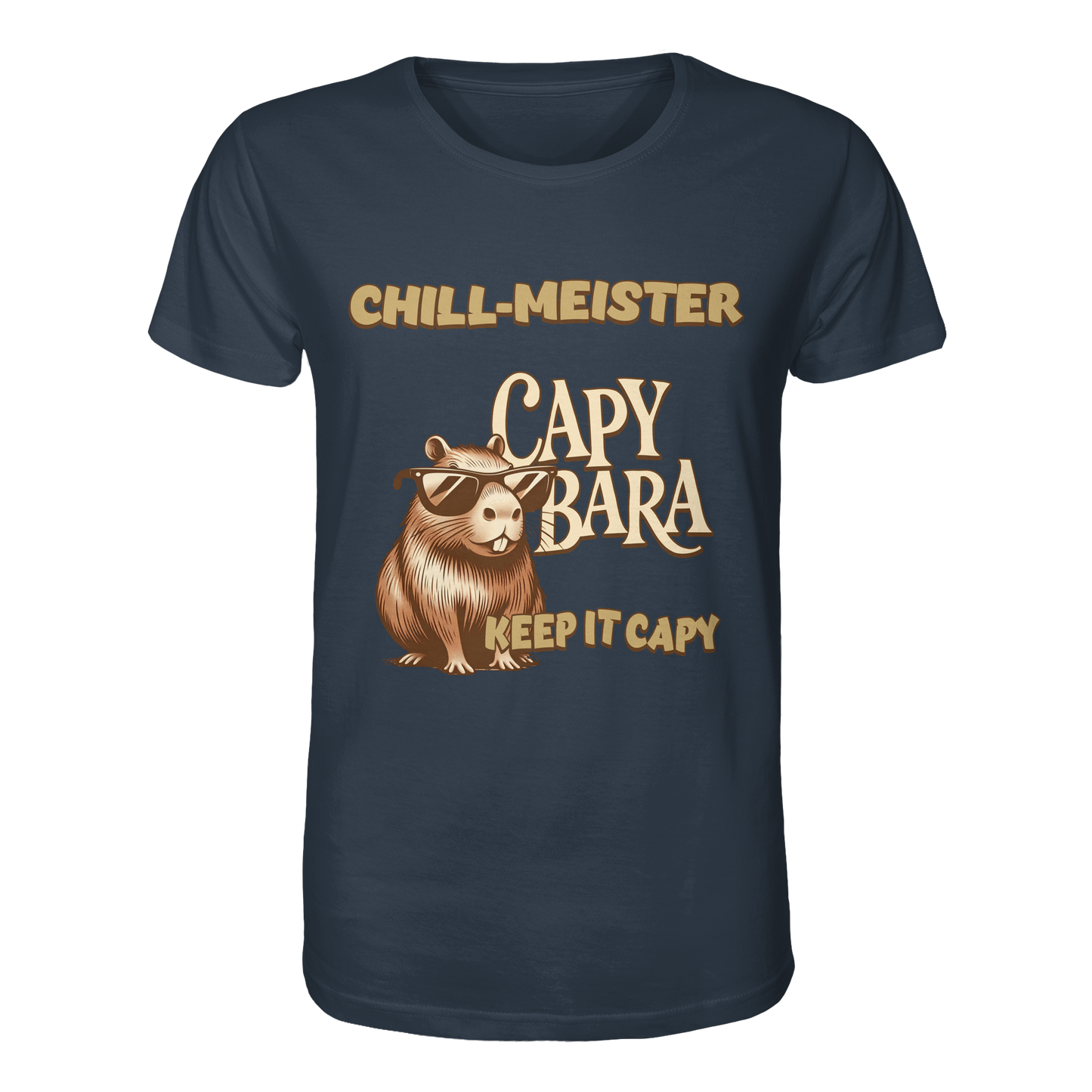Chill-Meister Capybara – Keep it Capy (Bio & Premium) - Organic Shirt
