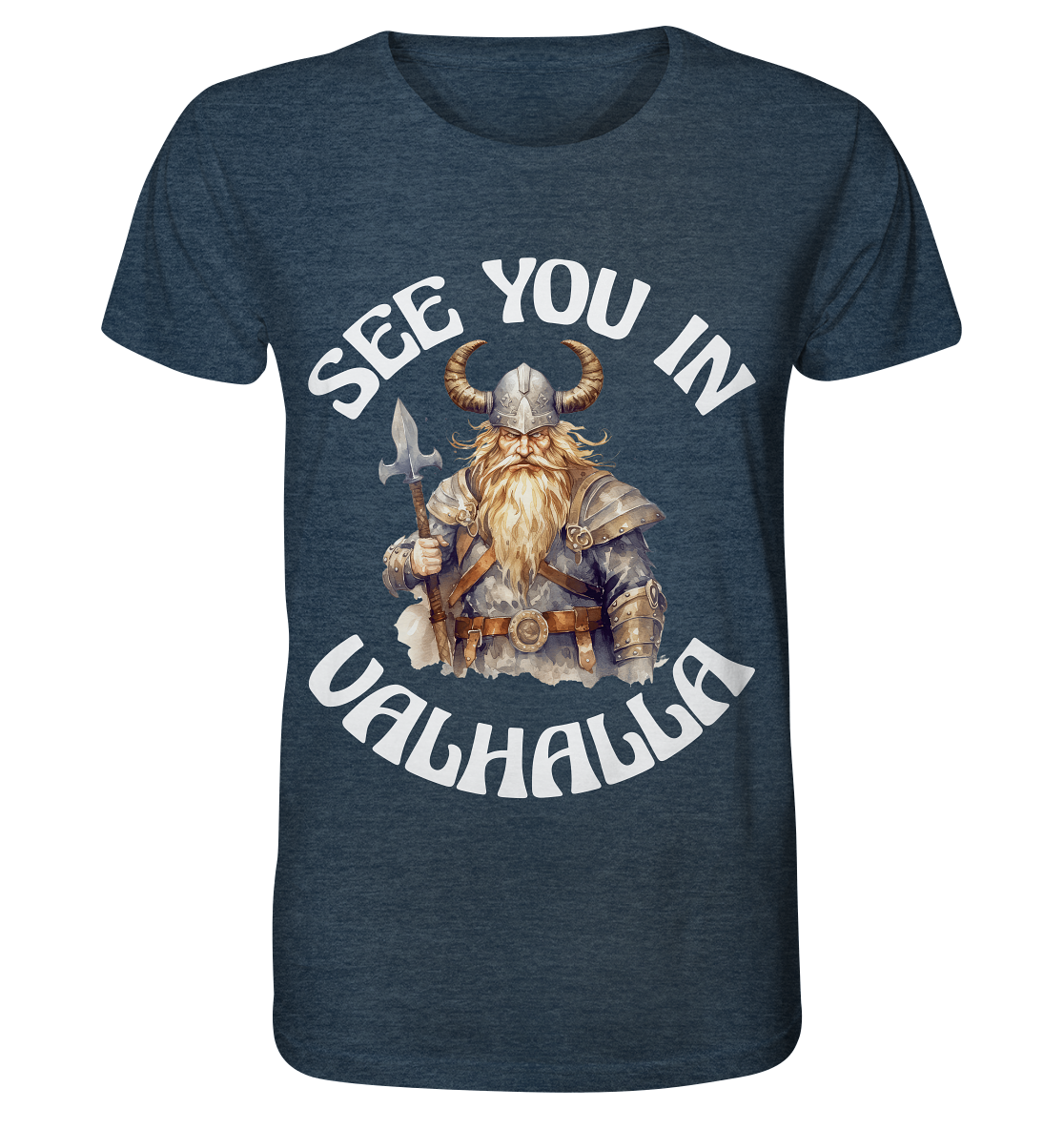 SEE YOU IN VALHALLA NO 4 - STREETWEAR - STATEMENT - Organic Shirt (meliert)