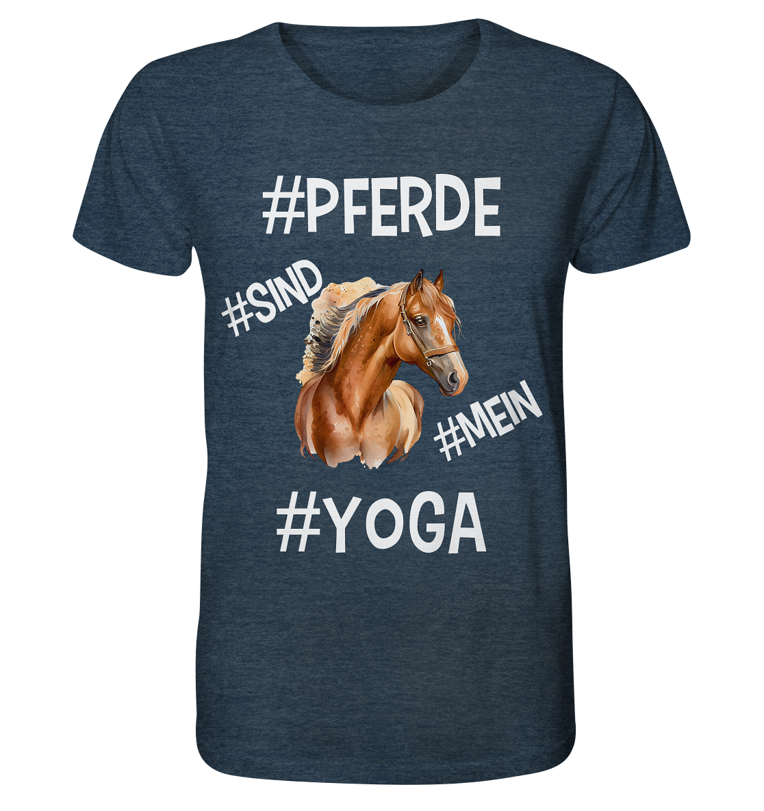PFERDE SIND MEIN YOGA - STATEMENT STREETWEAR - Organic Shirt (meliert)