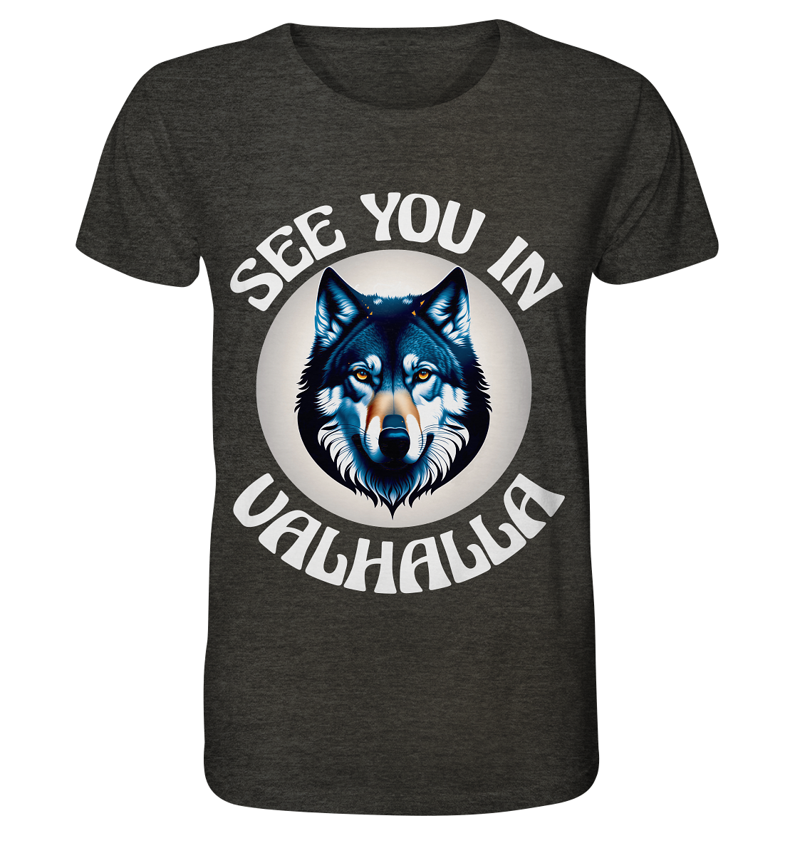 SEE YOU IN VALHALLA NO 5 - STREETWEAR - STATEMENT - Organic Shirt (meliert)