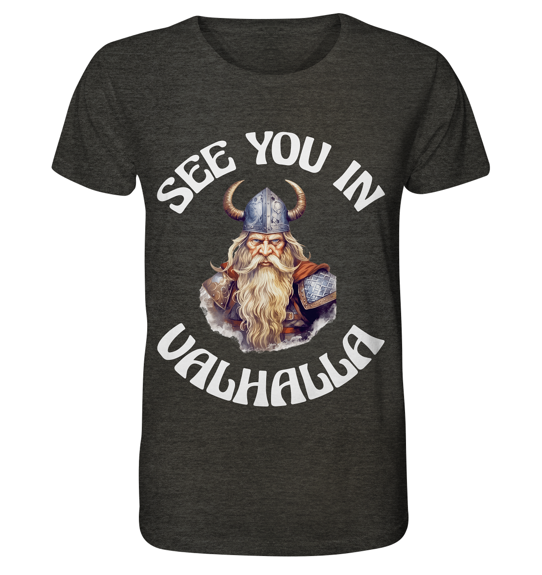 SEE YOU IN VALHALLA NO 2 - STREETWEAR - STATEMENT - Organic Shirt (meliert)