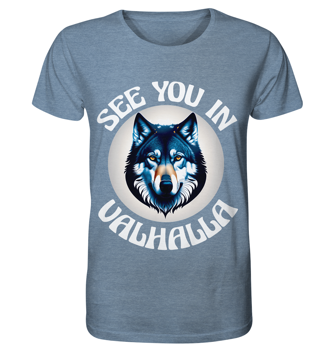 SEE YOU IN VALHALLA NO 5 - STREETWEAR - STATEMENT - Organic Shirt (meliert)
