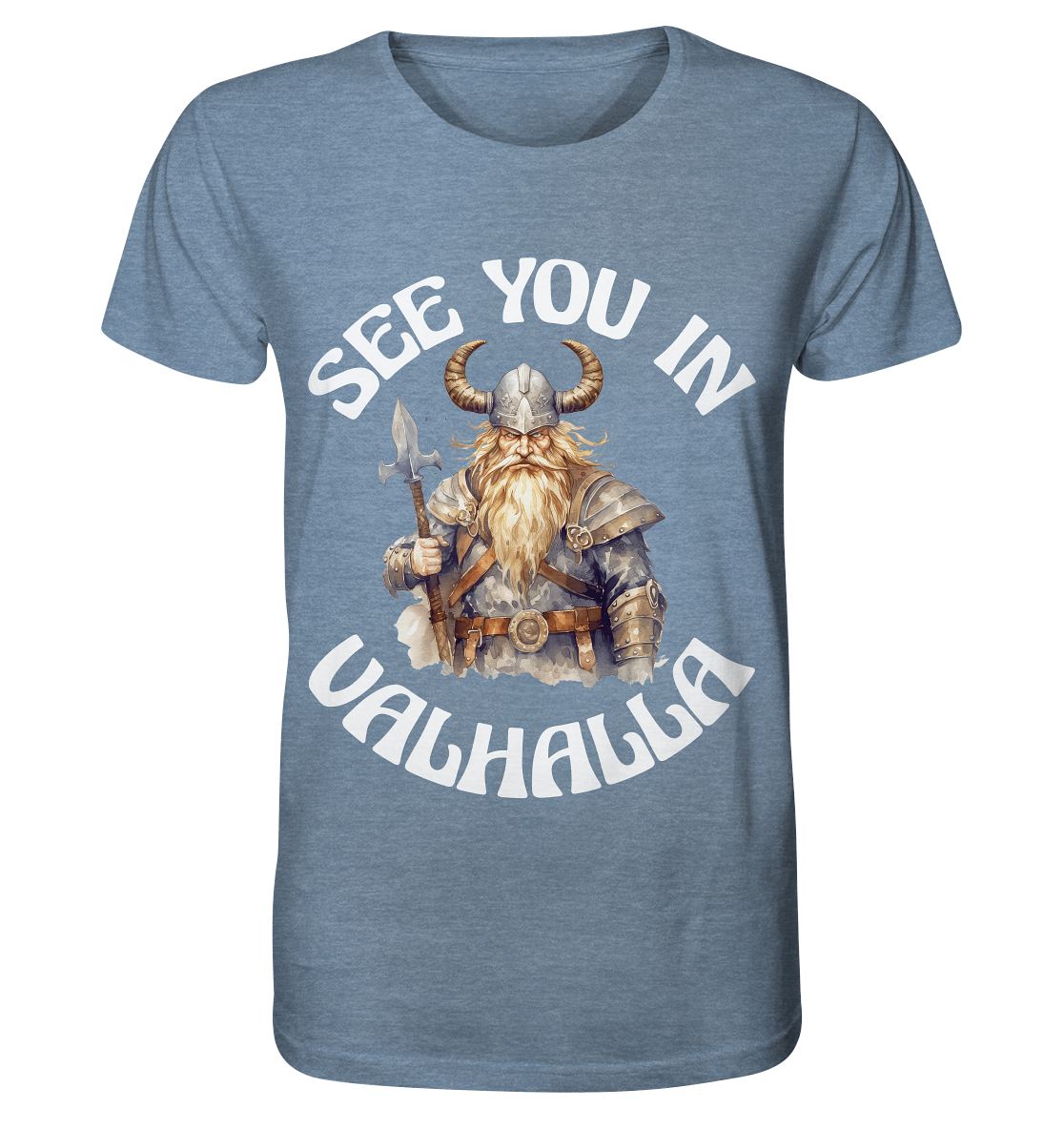 SEE YOU IN VALHALLA NO 4 - STREETWEAR - STATEMENT - Organic Shirt (meliert)