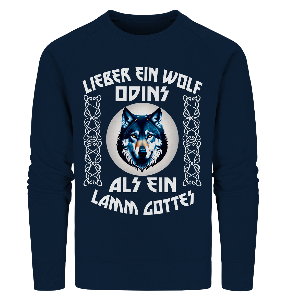 Odins Wolf: Stärke, Stolz und Unabhängigkeit 5- Organic Sweatshirt