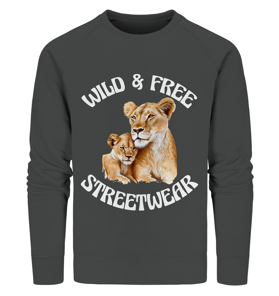 WILD & FREE NO 11 LION FAMILY - STREETWEAR - STATEMENT - Organic Sweatshirt