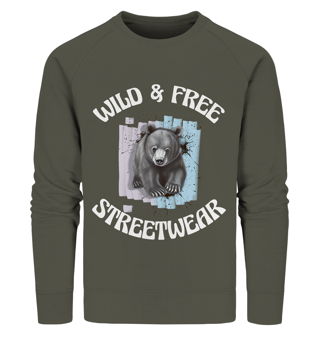 WILD & FREE NO 7 BABY BEAR - STREETWEAR - STATEMENT - Organic Sweatshirt