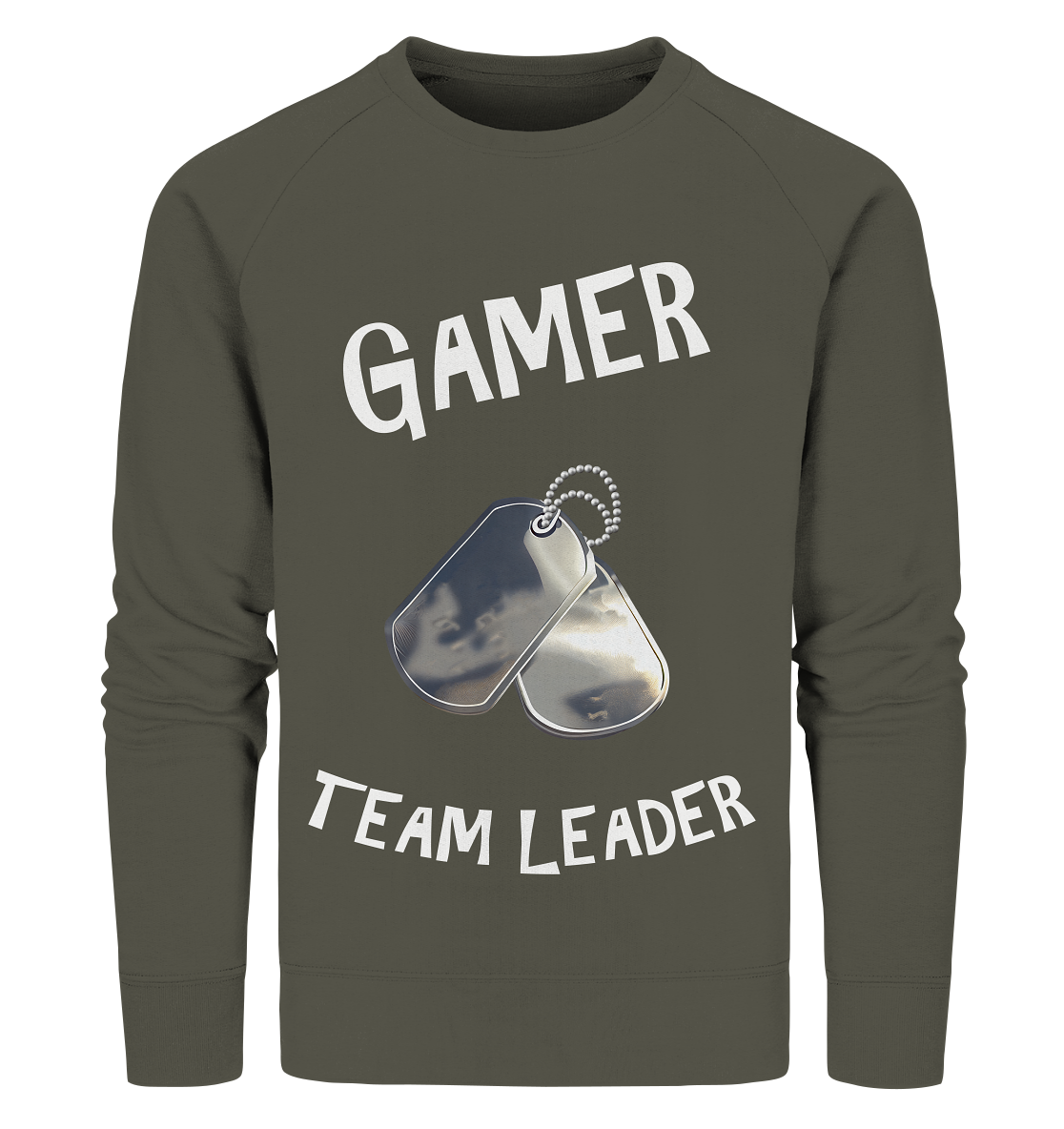GAMER - TEAM LEADER - HUNDEMARKE - STREETWEAR - STATEMENT - Organic Sweatshirt