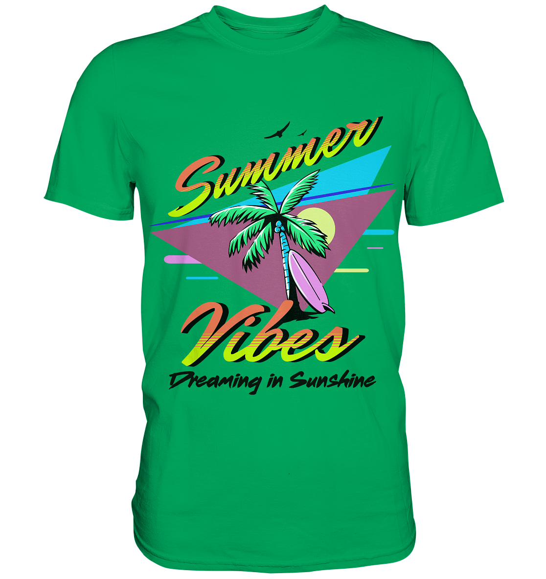 Summer Vibes Dreaming - Premium Shirt