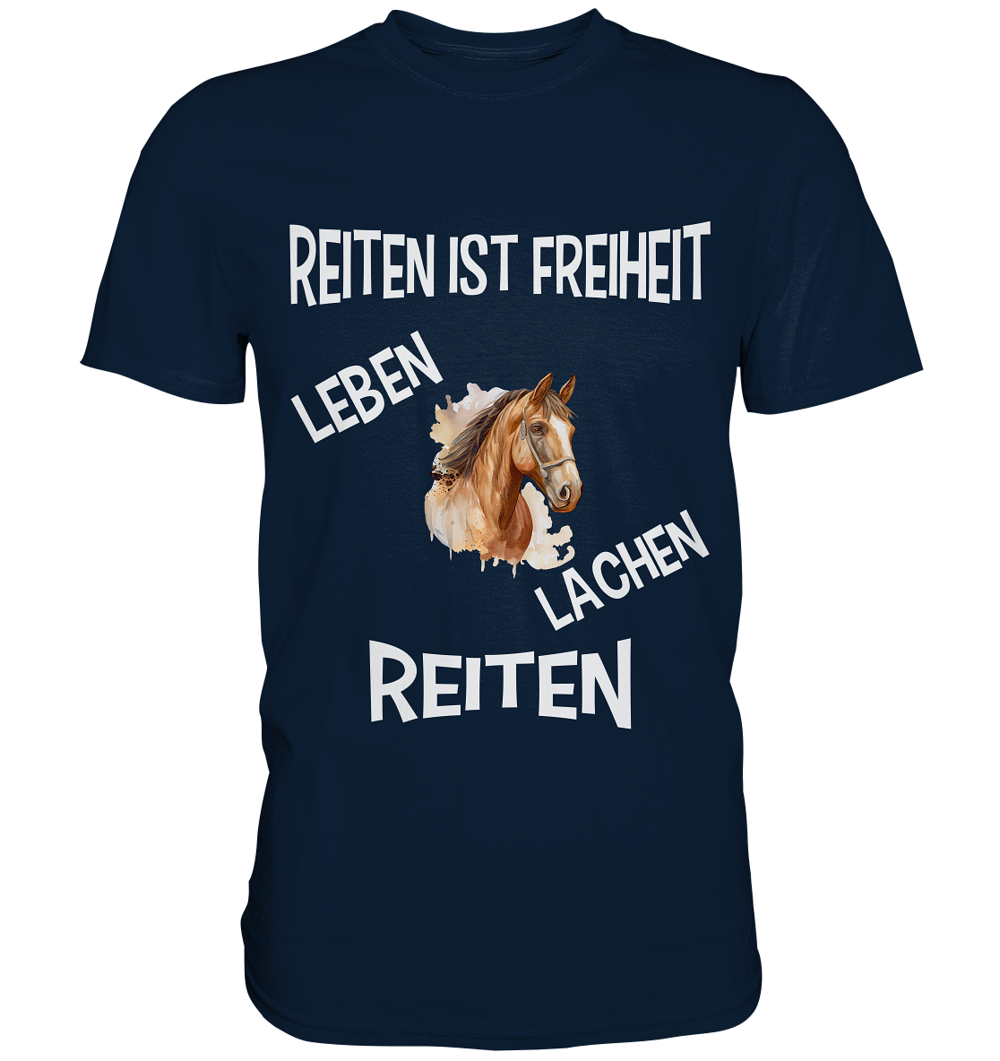 REITEN IST FREIHEIT - STREETWEAR FÜR REITER UND PFERDELIEBHABER - Premium Shirt