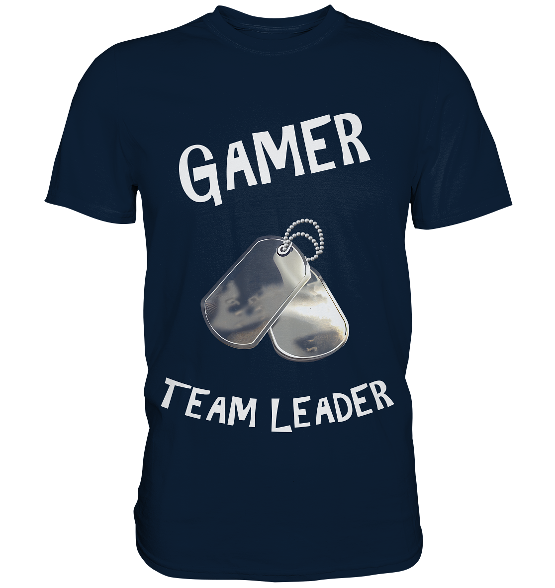 GAMER - TEAM LEADER - HUNDEMARKE - STREETWEAR - STATEMENT - Premium Shirt