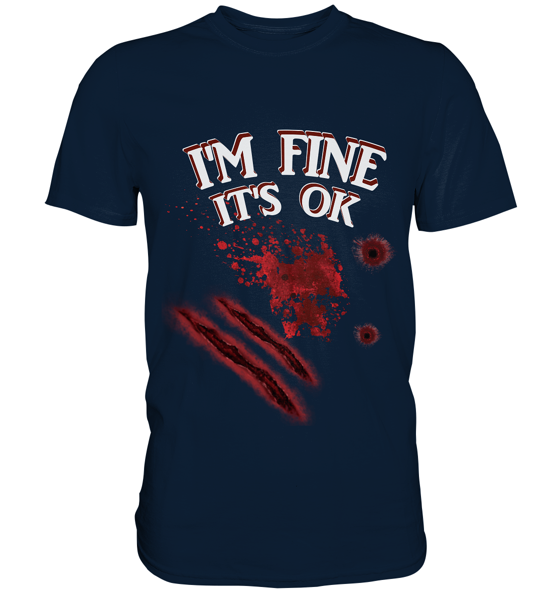I'm fine - Premium Shirt