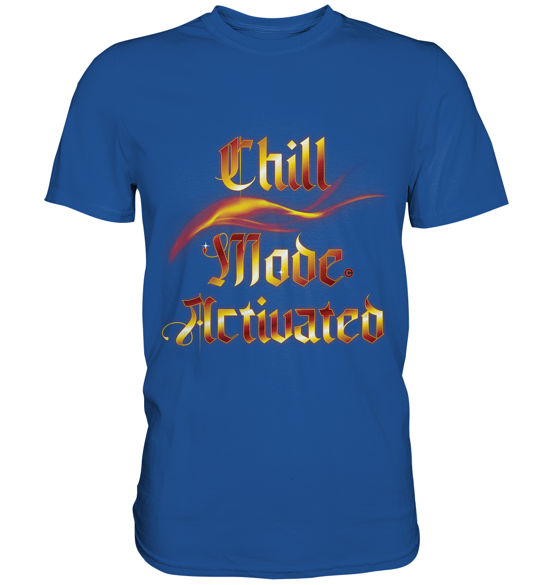 Chill Mode - Premium Shirt