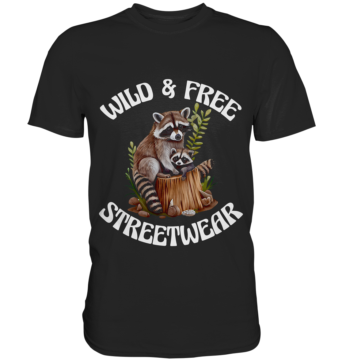 WILD & FREE NO 16 RACOON FAMILY - STREETWEAR - STATEMENT - Premium Shirt