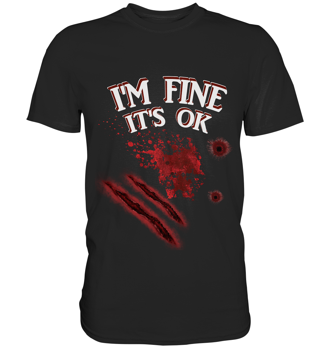 I'm fine - Premium Shirt