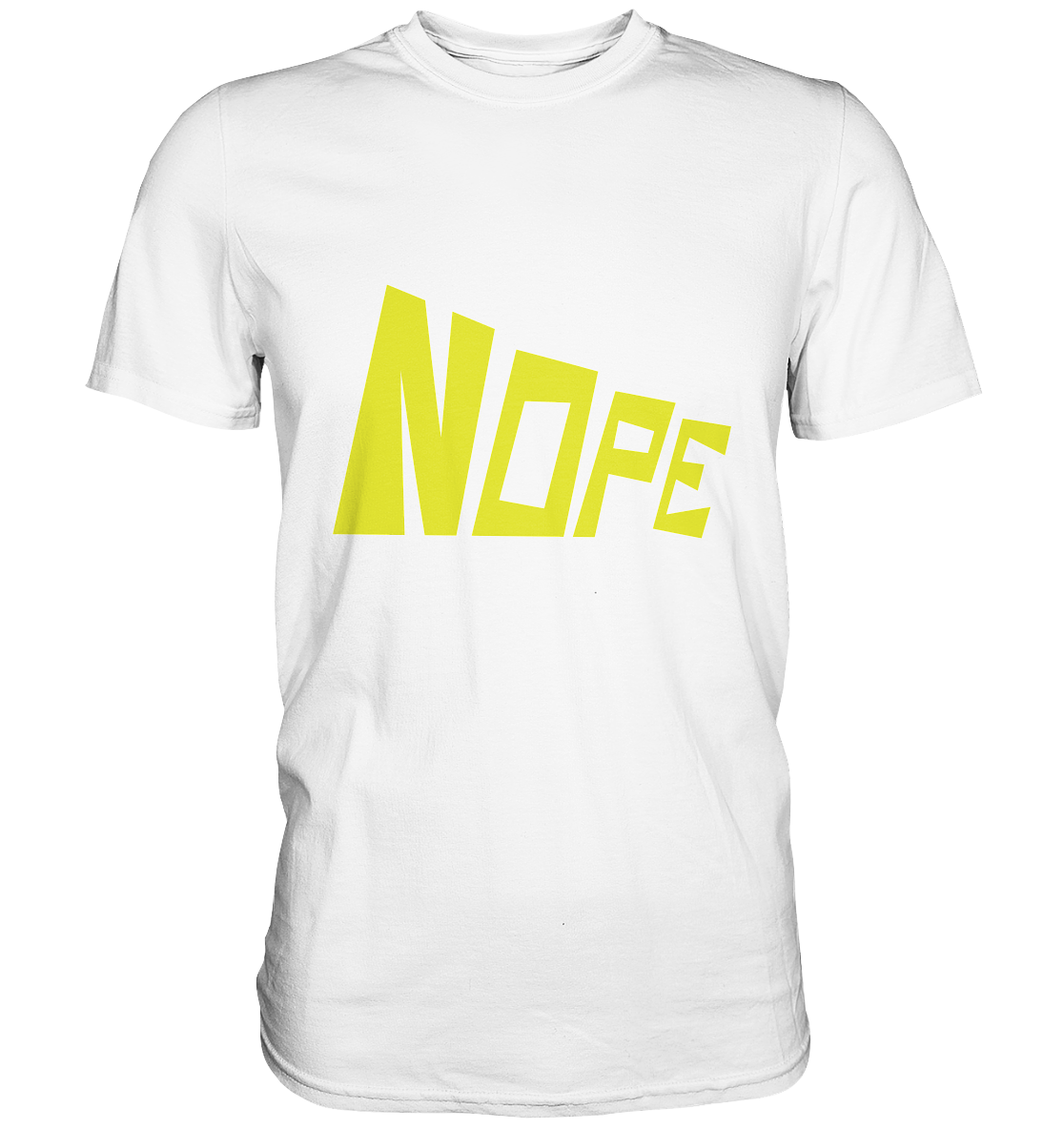 NOPE NO 2 - Premium Shirt