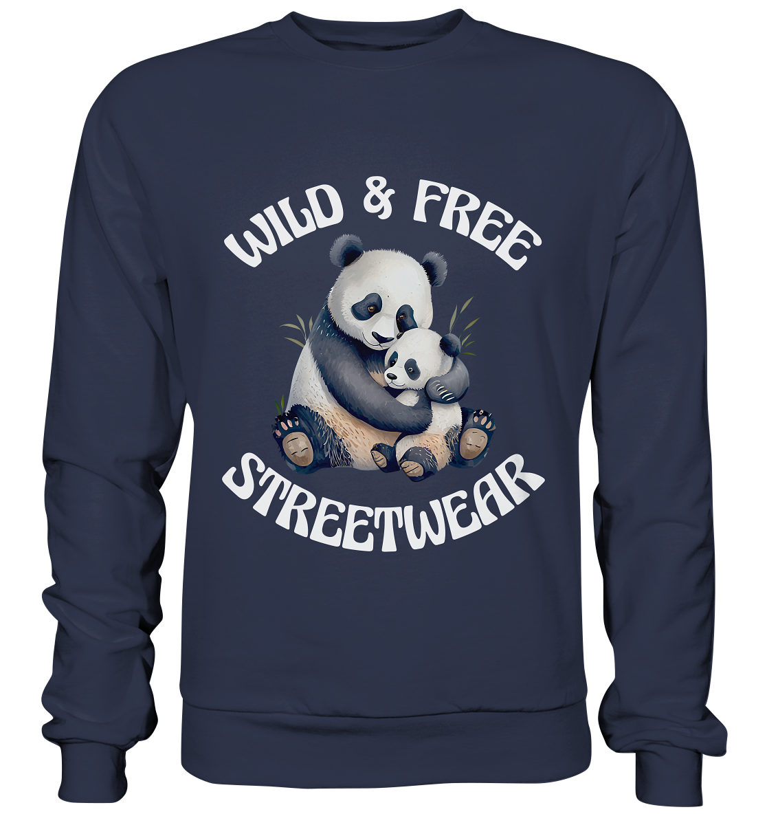 WILD & FREE NO 12 PANDA FAMILY - STREETWEAR - STATEMENT - Premium Sweatshirt