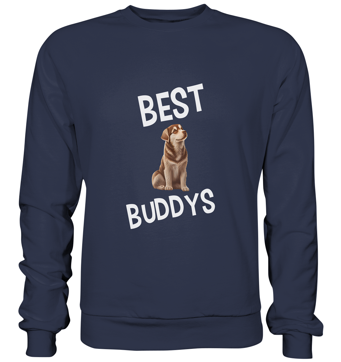 BEST BUDDYS NO 5 - STREETWEAR _ STATEMENTS - MEIN BESTER FREUND - Premium Sweatshirt