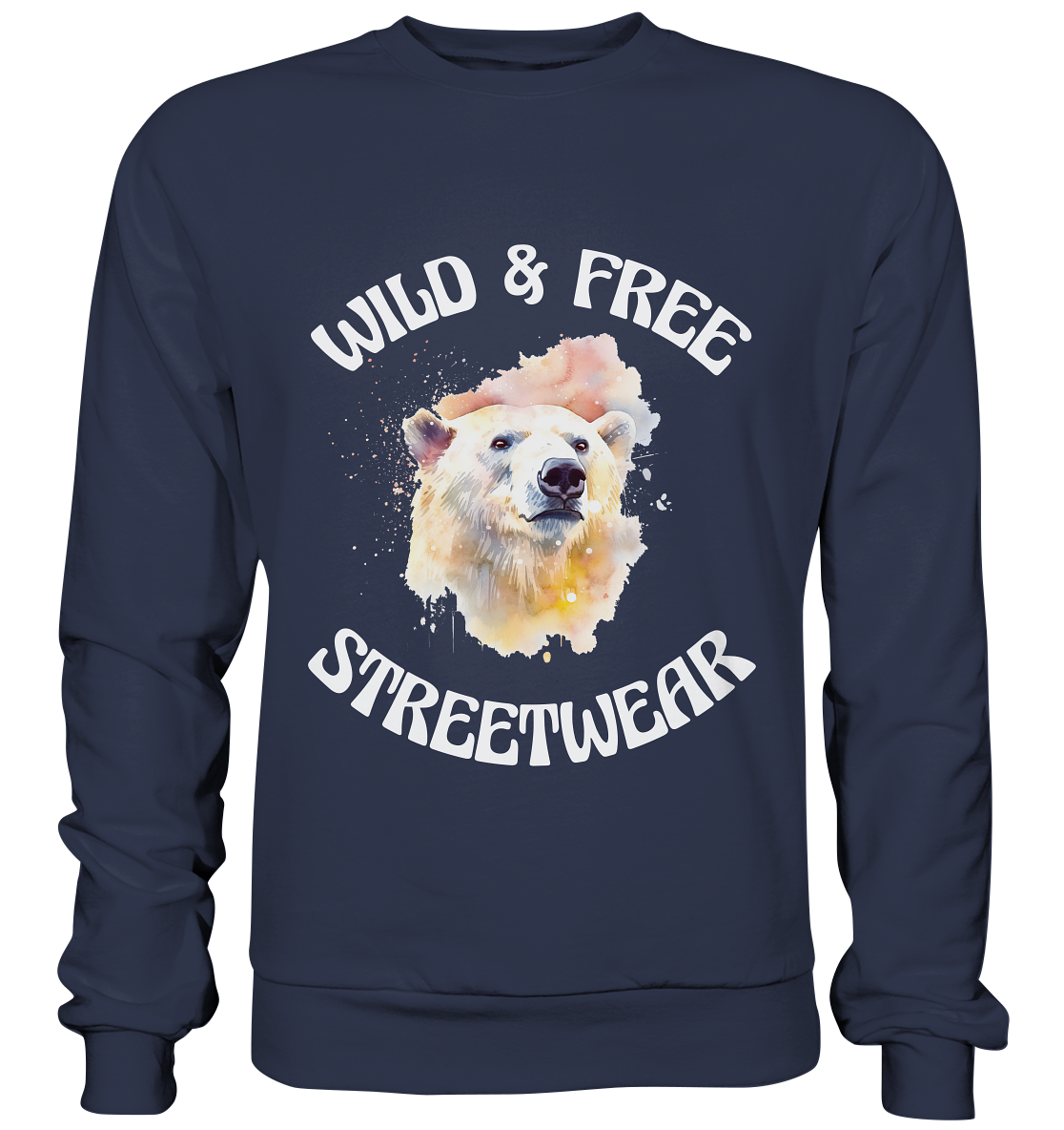 WILD & FREE NO 6 POLAR BEAR - STREETWEAR - STATEMENT - Premium Sweatshirt