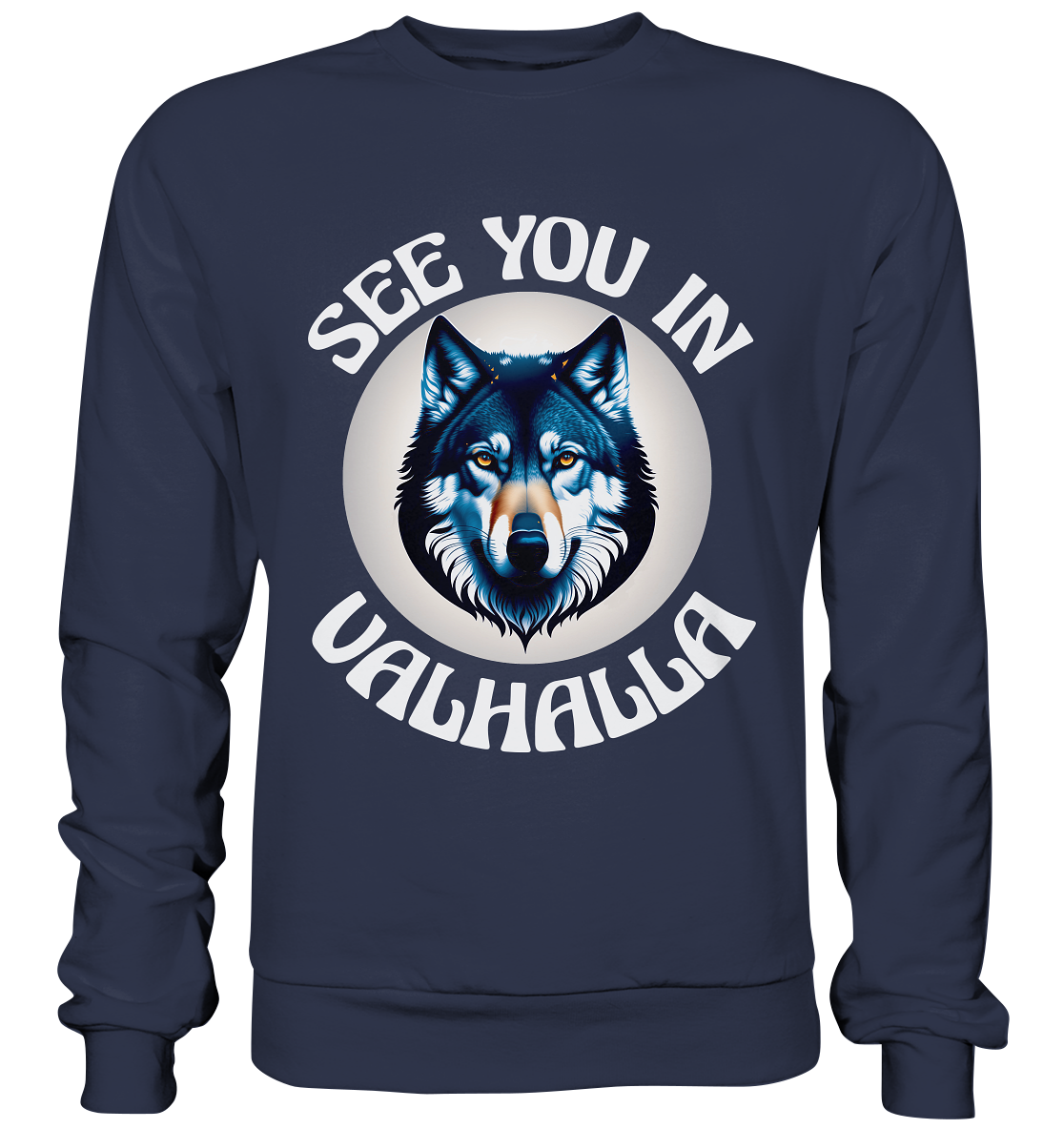 SEE YOU IN VALHALLA NO 5 - STREETWEAR - STATEMENT - Premium Sweatshirt