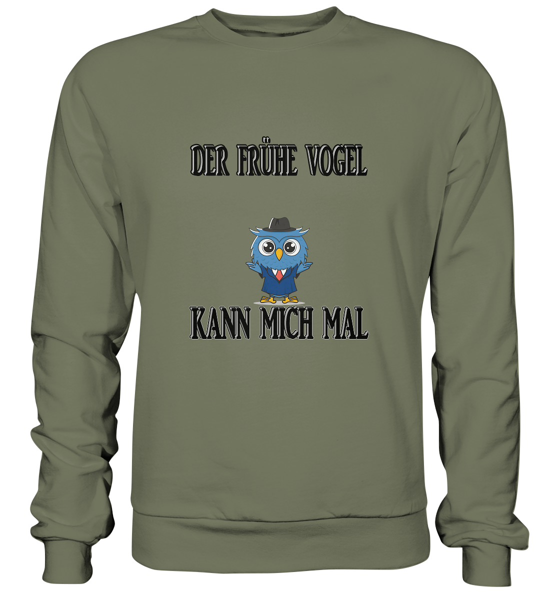 DER FRÜHE VOGEL KANN MICH MAL NO 2 - Premium Sweatshirt