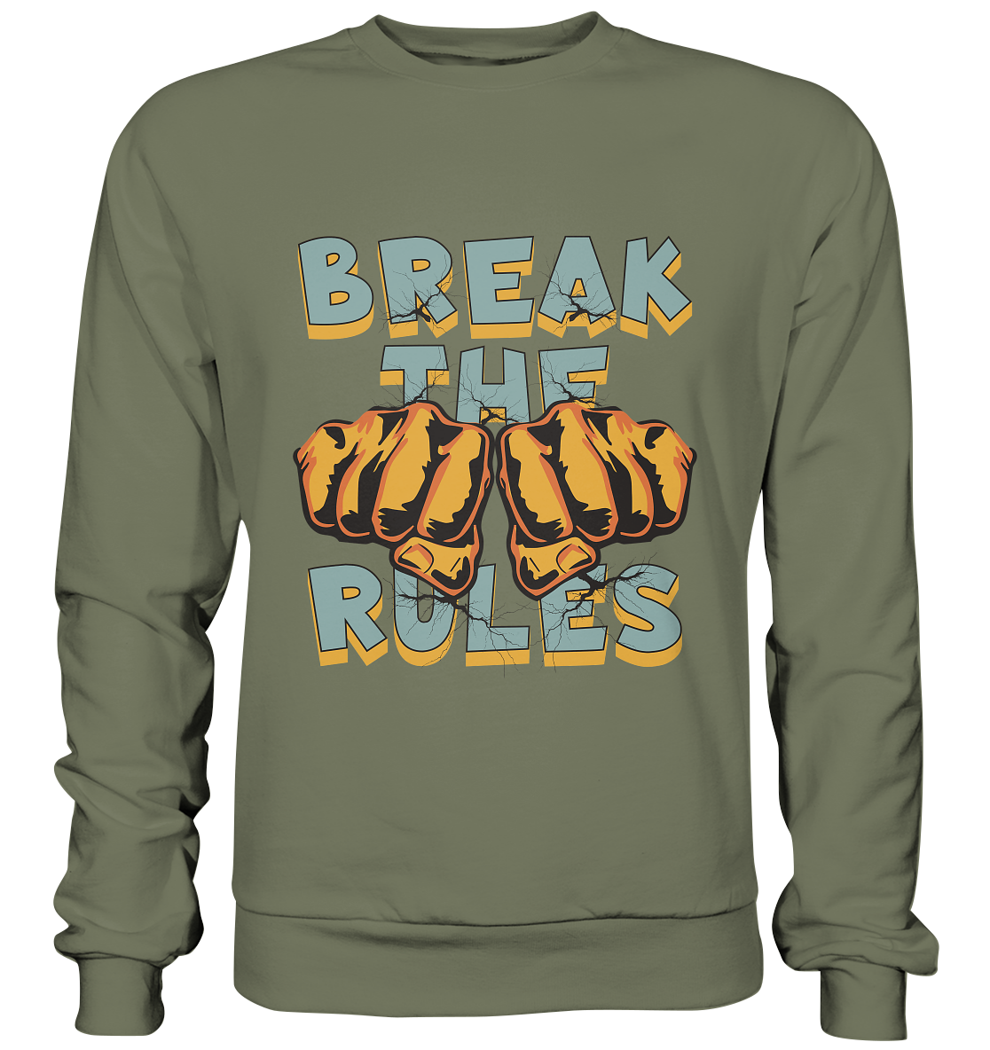 Break the Rules - Statement - Premium Sweatshirt