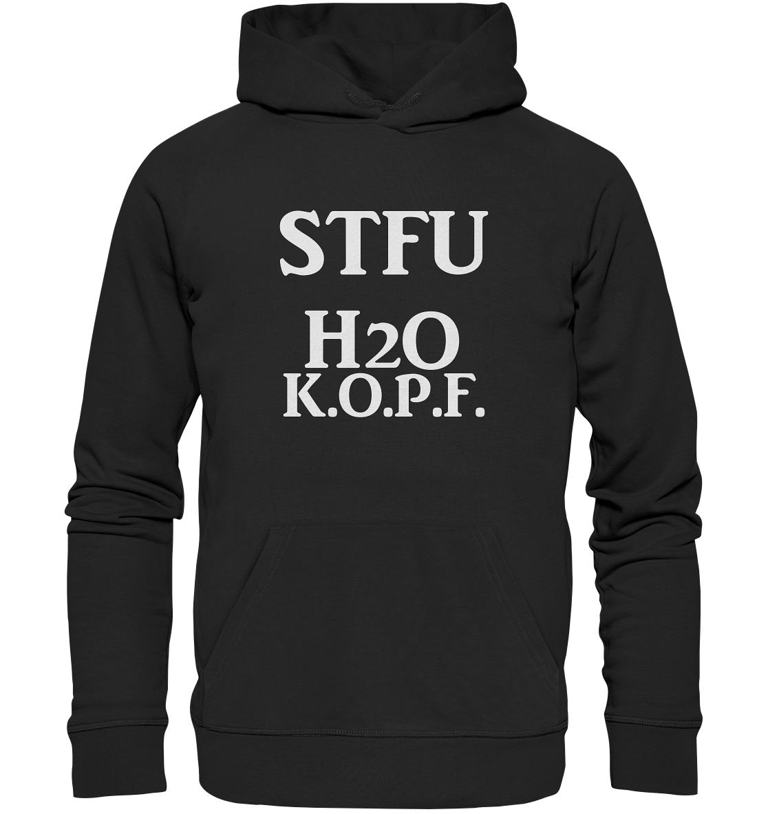 STFU Abkürzung Freche Sprüche- Premium Unisex Hoodie