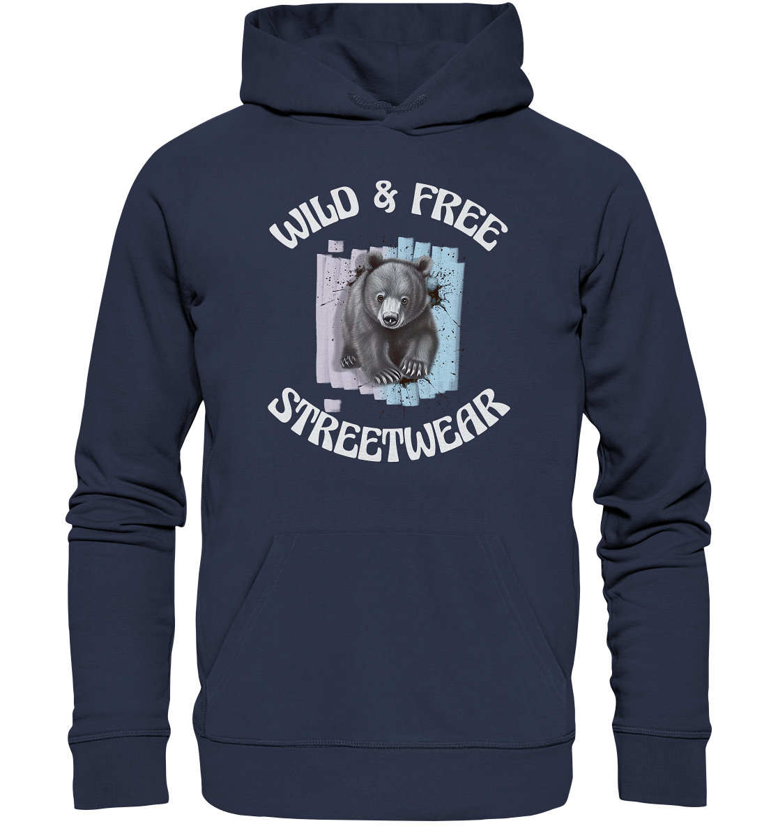 WILD & FREE NO 7 BABY BEAR - STREETWEAR - STATEMENT - Premium Unisex Hoodie