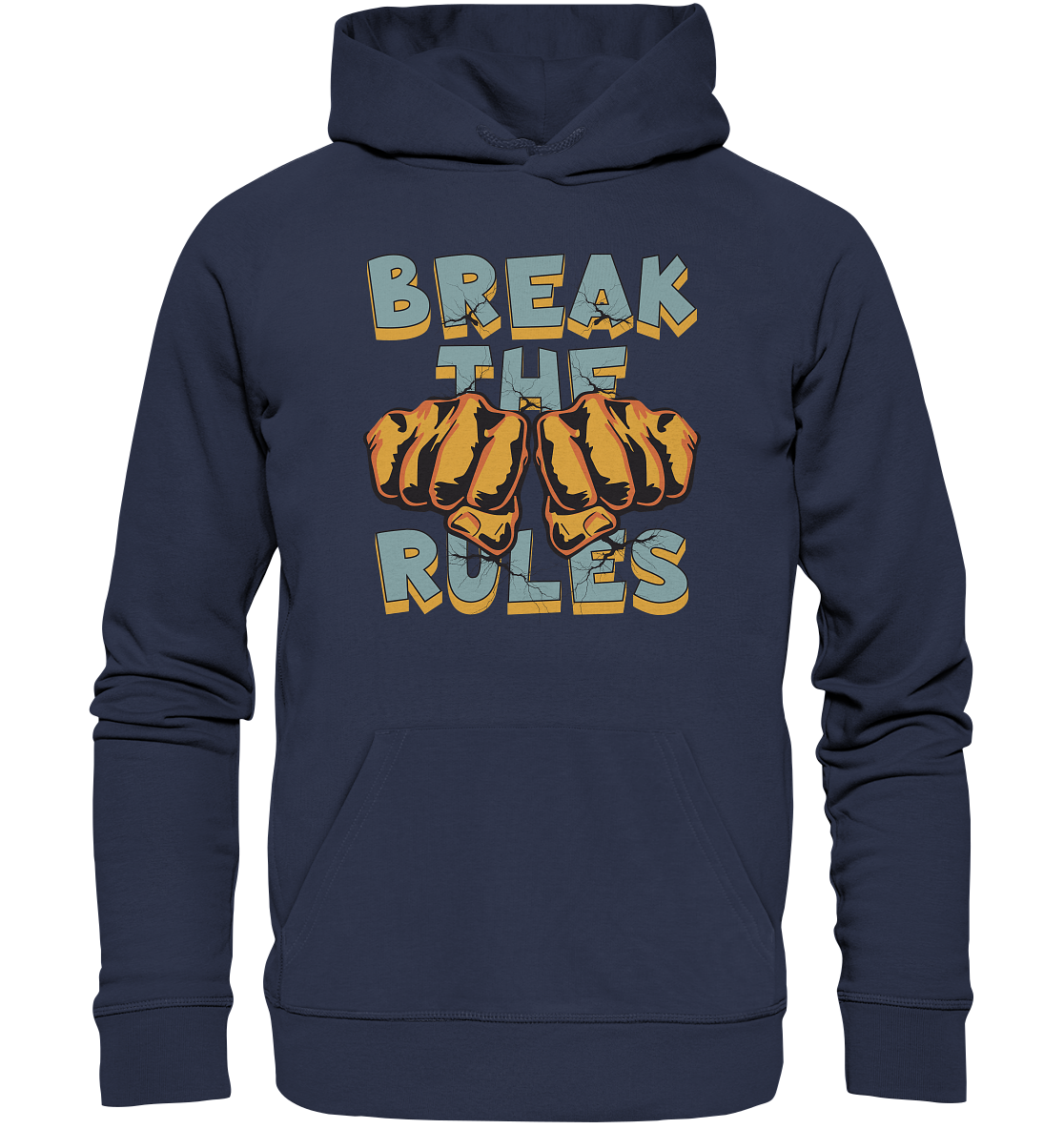 Break the Rules - Statement - Premium Unisex Hoodie