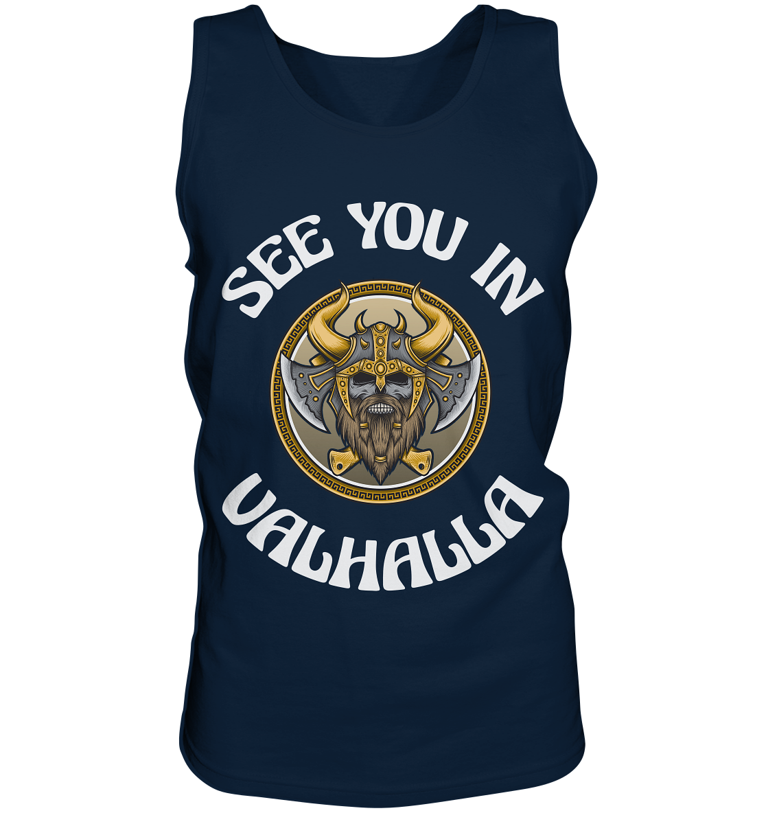 SEE YOU IN VALHALLA - STREETWEAR - STATEMENT - Tank-Top