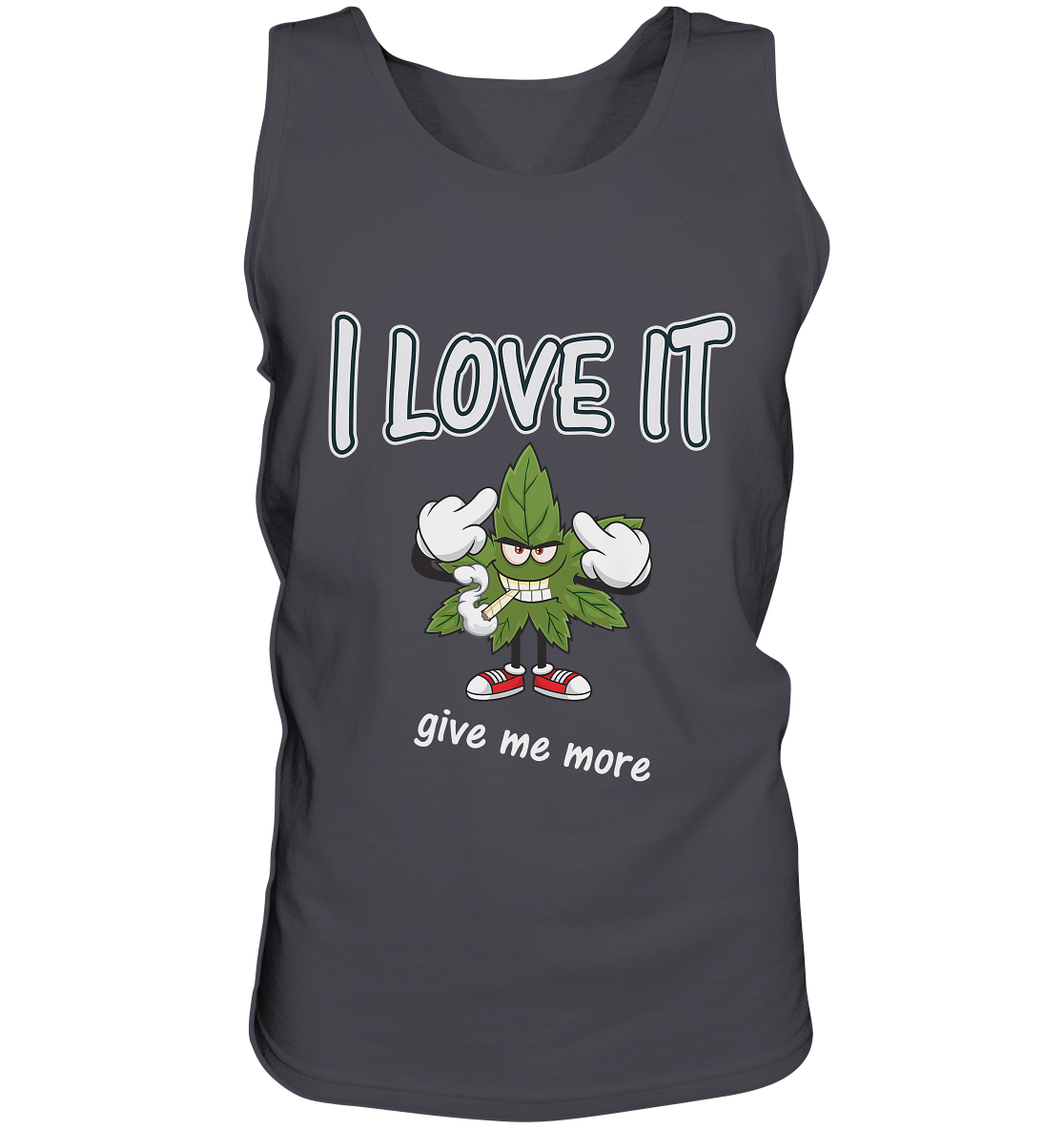 Kiffer Tank-Top Spassmotiv- i love it