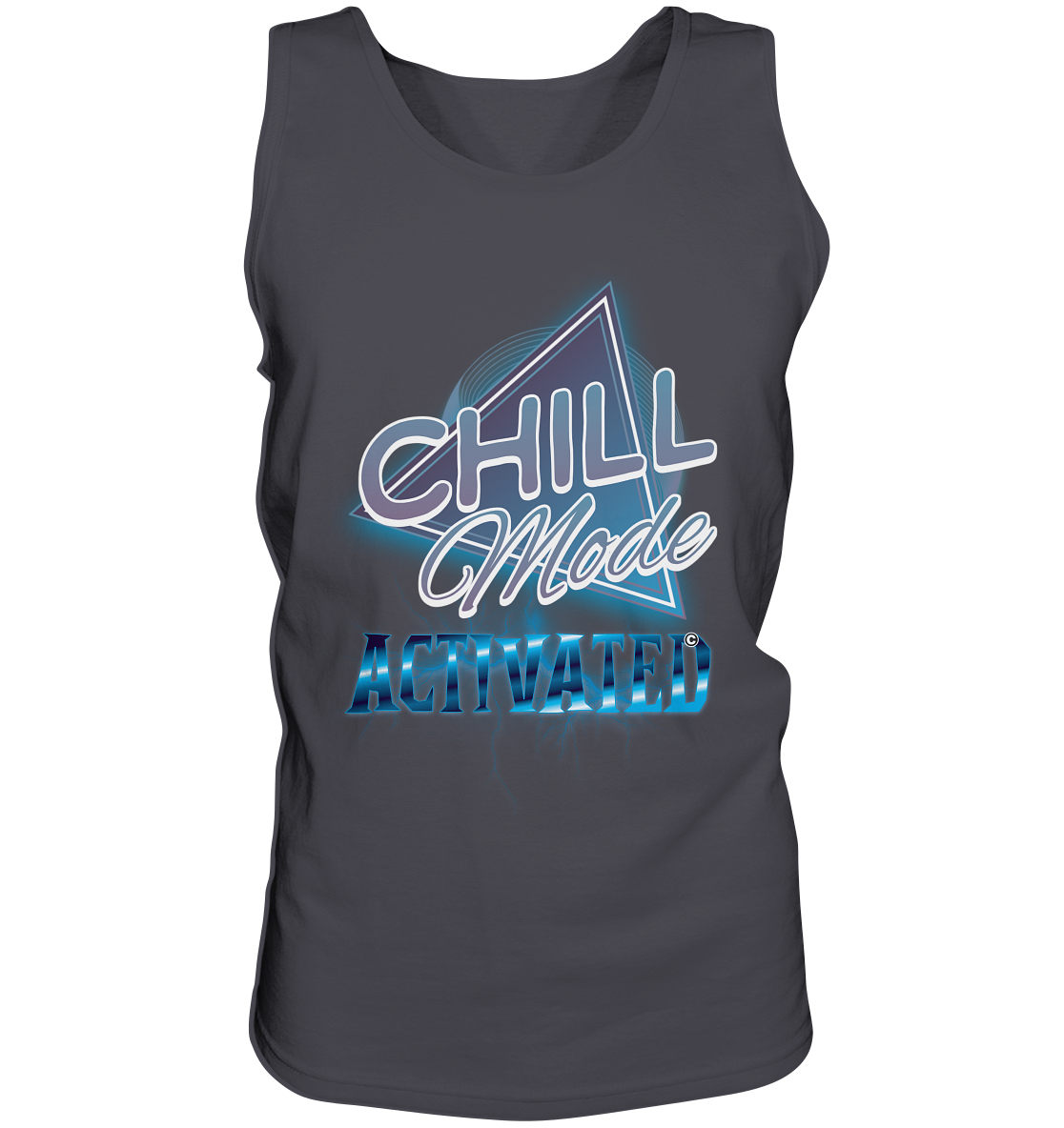 Chill Mode Activated - Tank-Top
