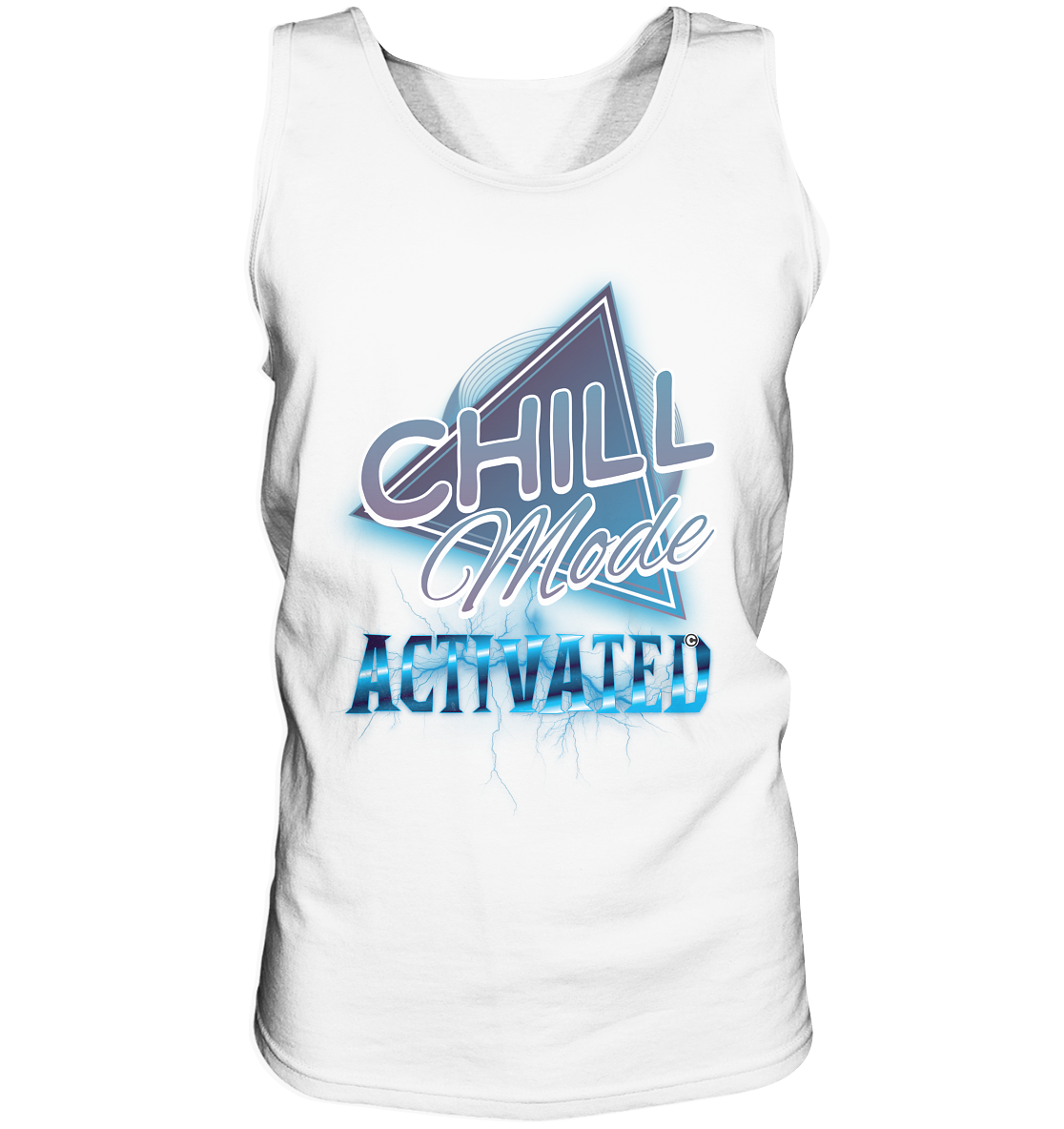 Chill Mode Activated - Tank-Top