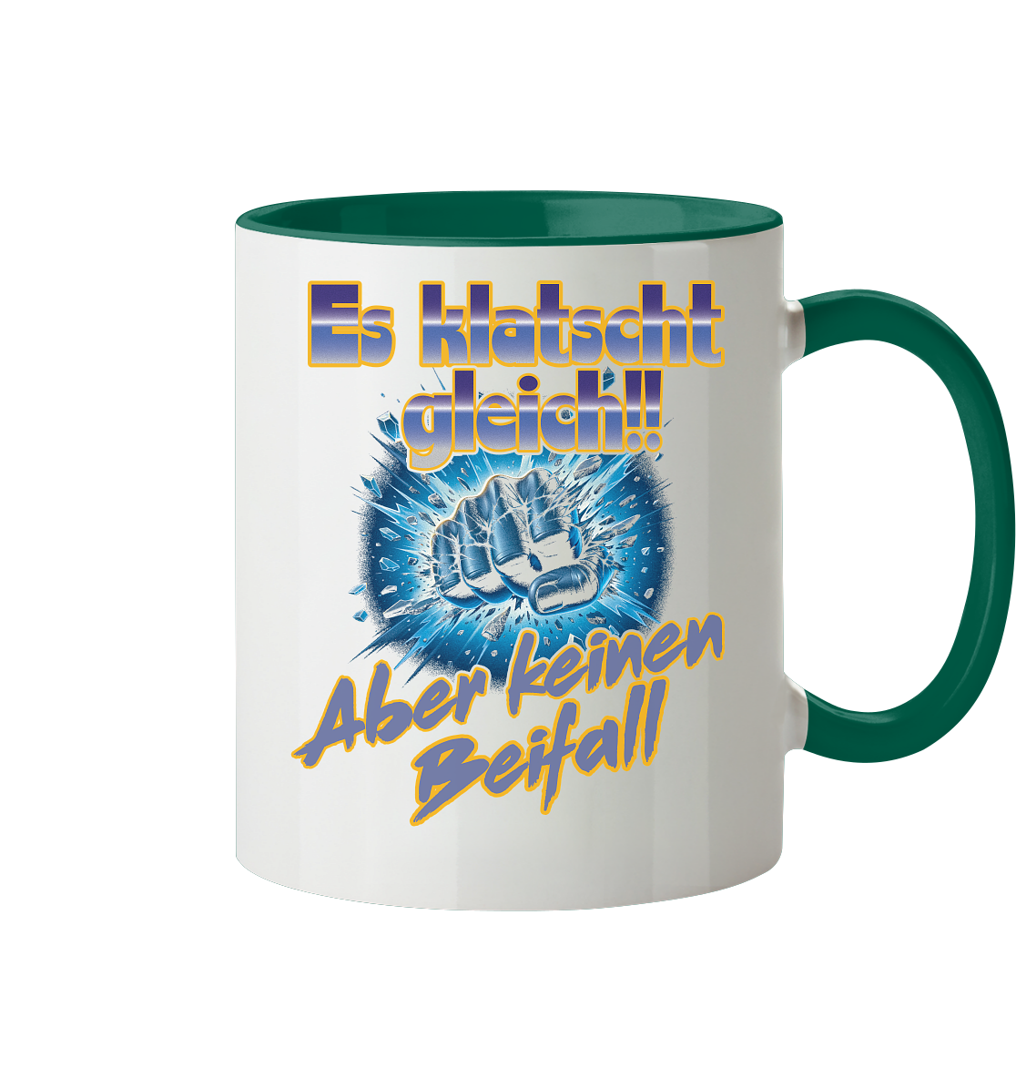 Es klatscht gleich - Tasse zweifarbig