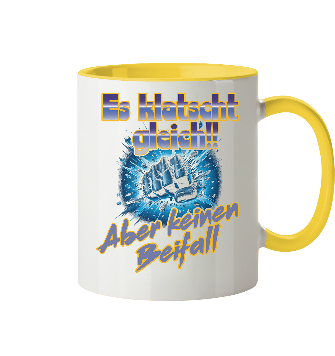Es klatscht gleich - Tasse zweifarbig