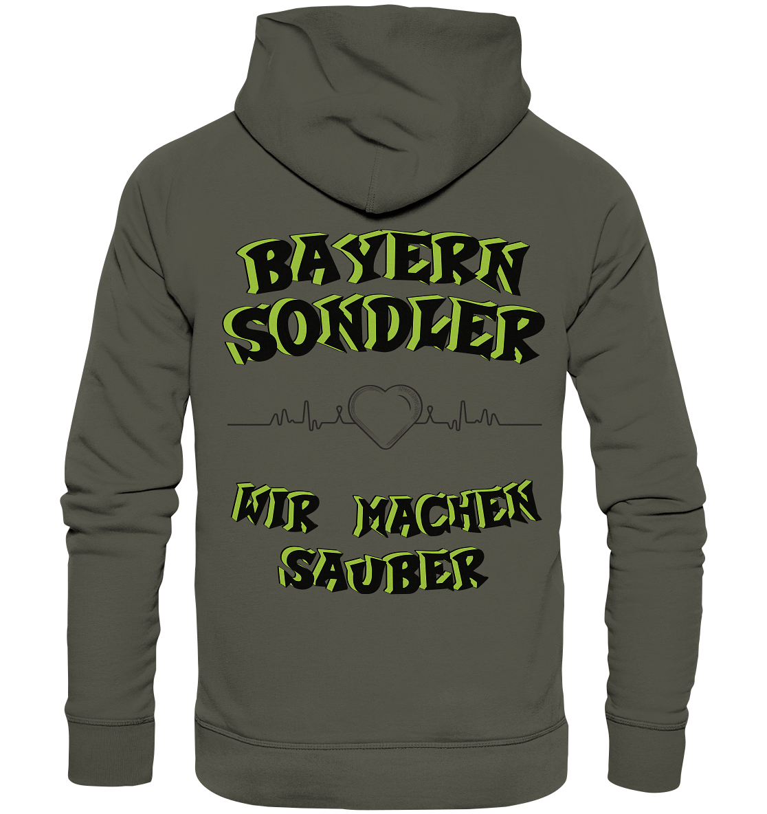 Sondler Bayern- Wir machen sauber... Streetwear, casual design & Statement - Organic Hoodie