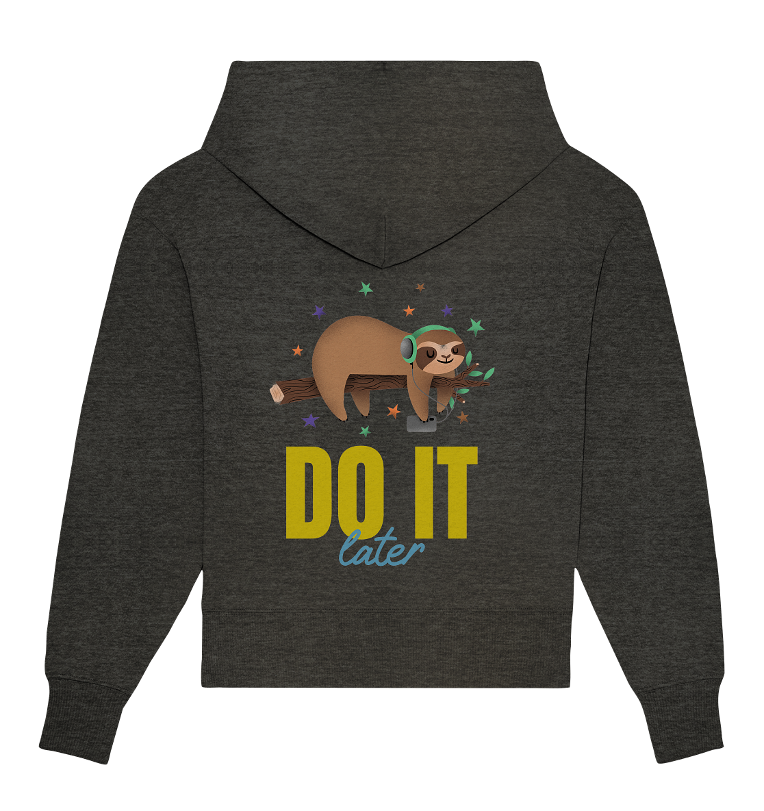Hoodie- Do it later- das coole Basic für jeden Tag
