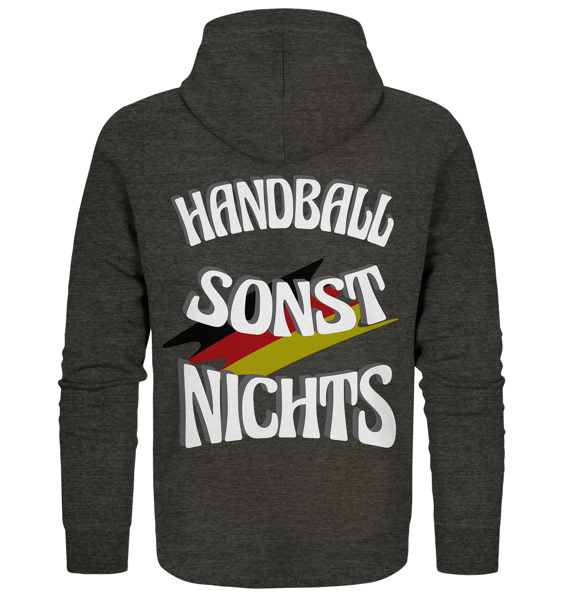 Handball sonst Nichts, mit Leib und Seele Fan, Handballfans - Organic Zipper