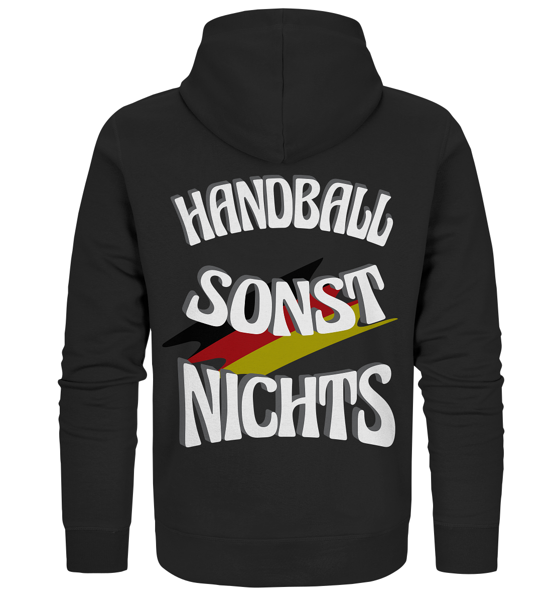Handball sonst Nichts, mit Leib und Seele Fan, Handballfans - Organic Zipper