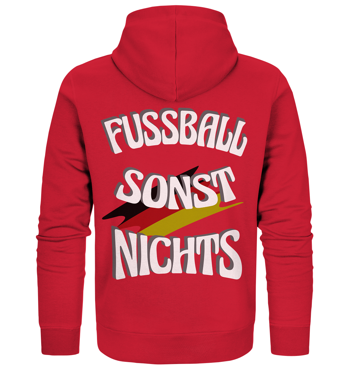 Fussball sonst Nichts, mit Leib und Seele Fan, Fußballfans - Organic Zipper