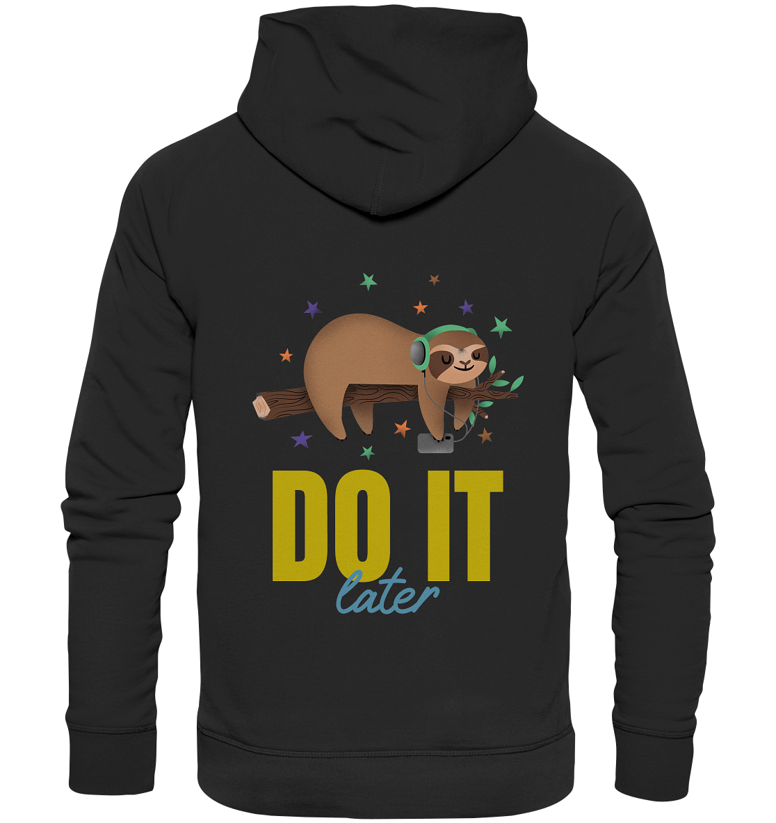 Hoodie- do it later- cooles Basic für jeden Look- Premium Hoodie