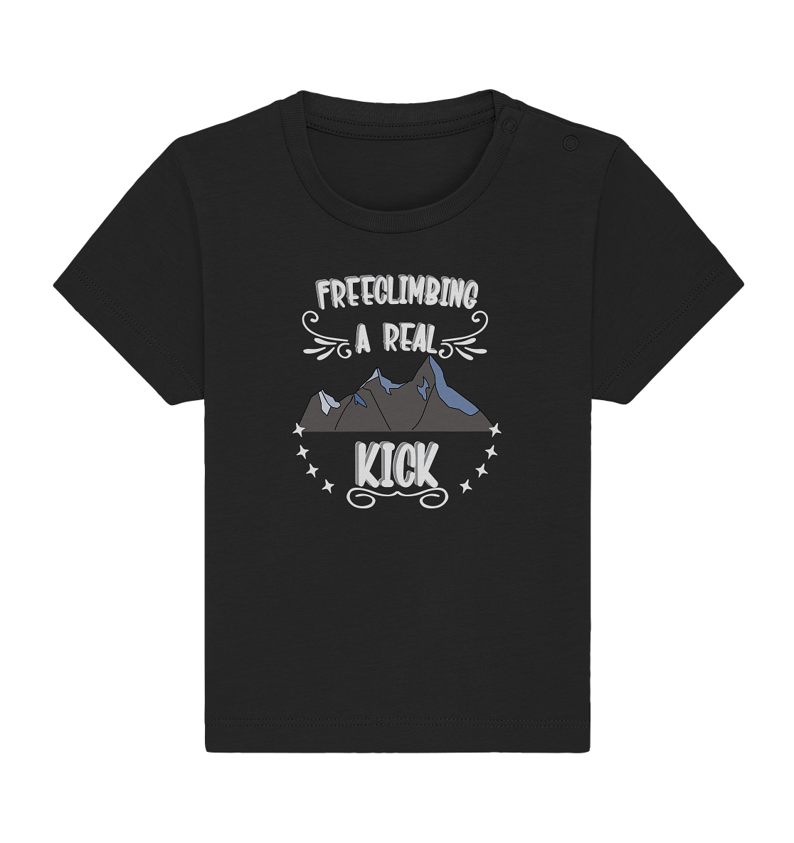 Freeclimbing - a real kick, sportlich & gefährlich - Baby Organic Shirt