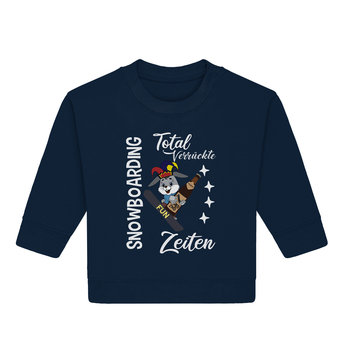 Snowboarding, verrückte Zeiten, Snowboarder, Osterhase - Baby Organic Sweatshirt
