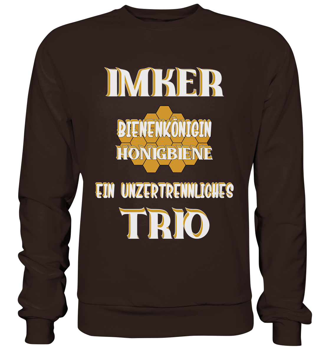 Imker- Bienenkönigin und Honigbiene, einTeam, Pfleger und Schützer von Bienen - Basic Sweatshirt